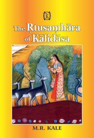The Rtusamhara of Kalidasa