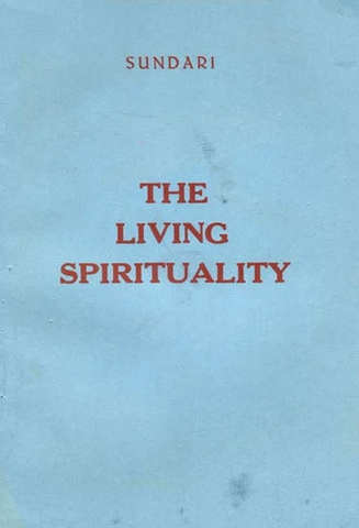 The Living Spirituality by sundari, Alberto Cousino