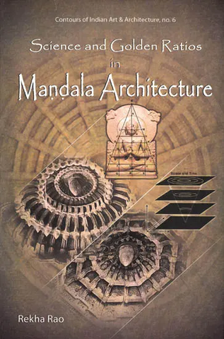 Science and Golden Ratios in Mandala Architecture by Rekha Rao