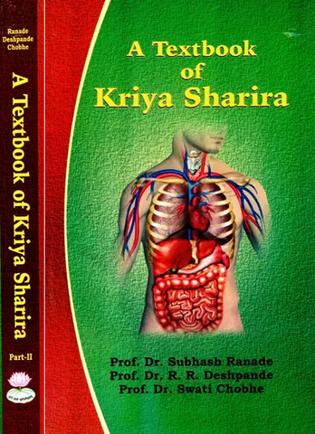A Textbook of Kriya Sharira Vijnan (in 2 Vol Set) by Subhash Ranade