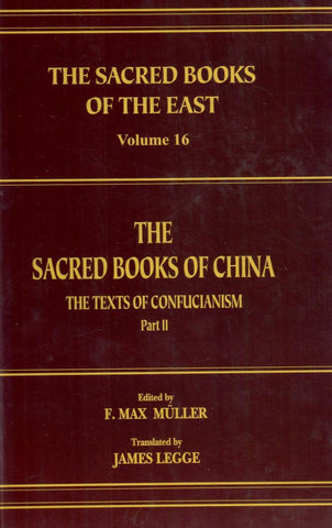 The Sacred Books of China, Pt.2 (SBE Vol. 16): The texts of confucianism, The YiKing by F.Max Muller