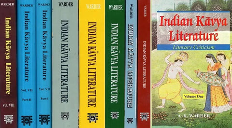 indian kavya literature (8 vols) by A K Warder