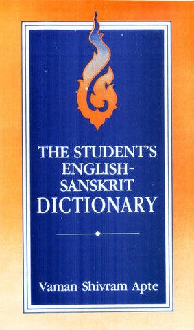 The Student's English-Sanskrit Dictionary by Vaman Shivram Apte