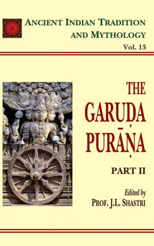 Garuda Purana Pt. 2 (AITM Vol. 13): Ancient Indian Tradition And Mythology
