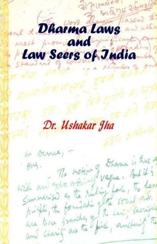 Dharma Laws and Law Seers of India