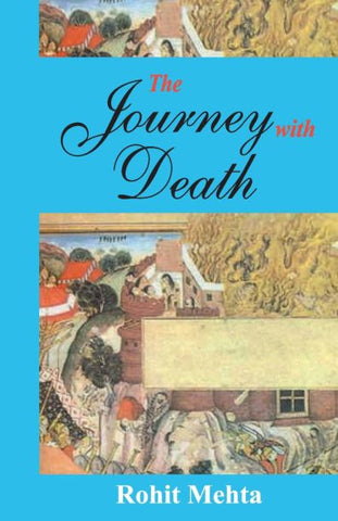 Journey with Death by Rohit Mehta