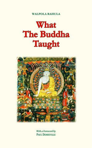 What the Buddha Taught by walpola rahula
