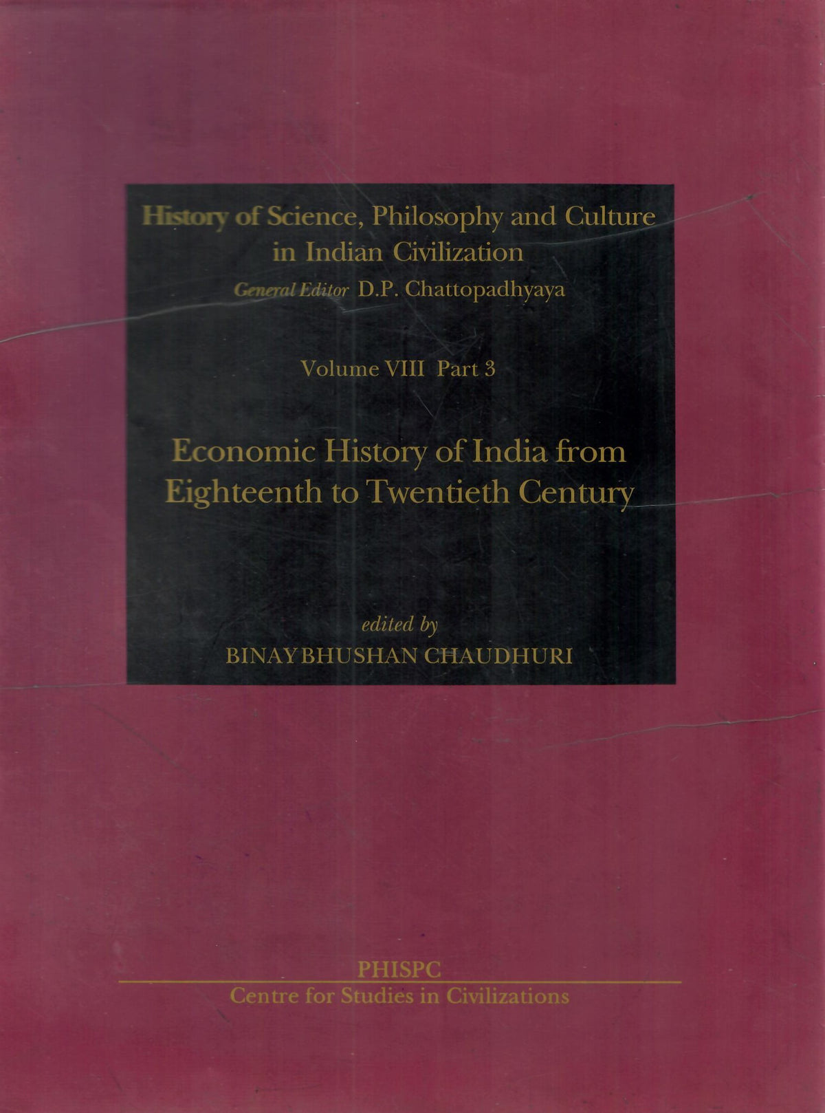 Economic History of India from the 18th to 20th Century (Volume 8, Part 3)