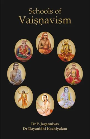 Schools of Vaiosnavism by Dr. P. Jagannivas