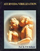 Ayurveda Virilization by P.H.Kulkarni