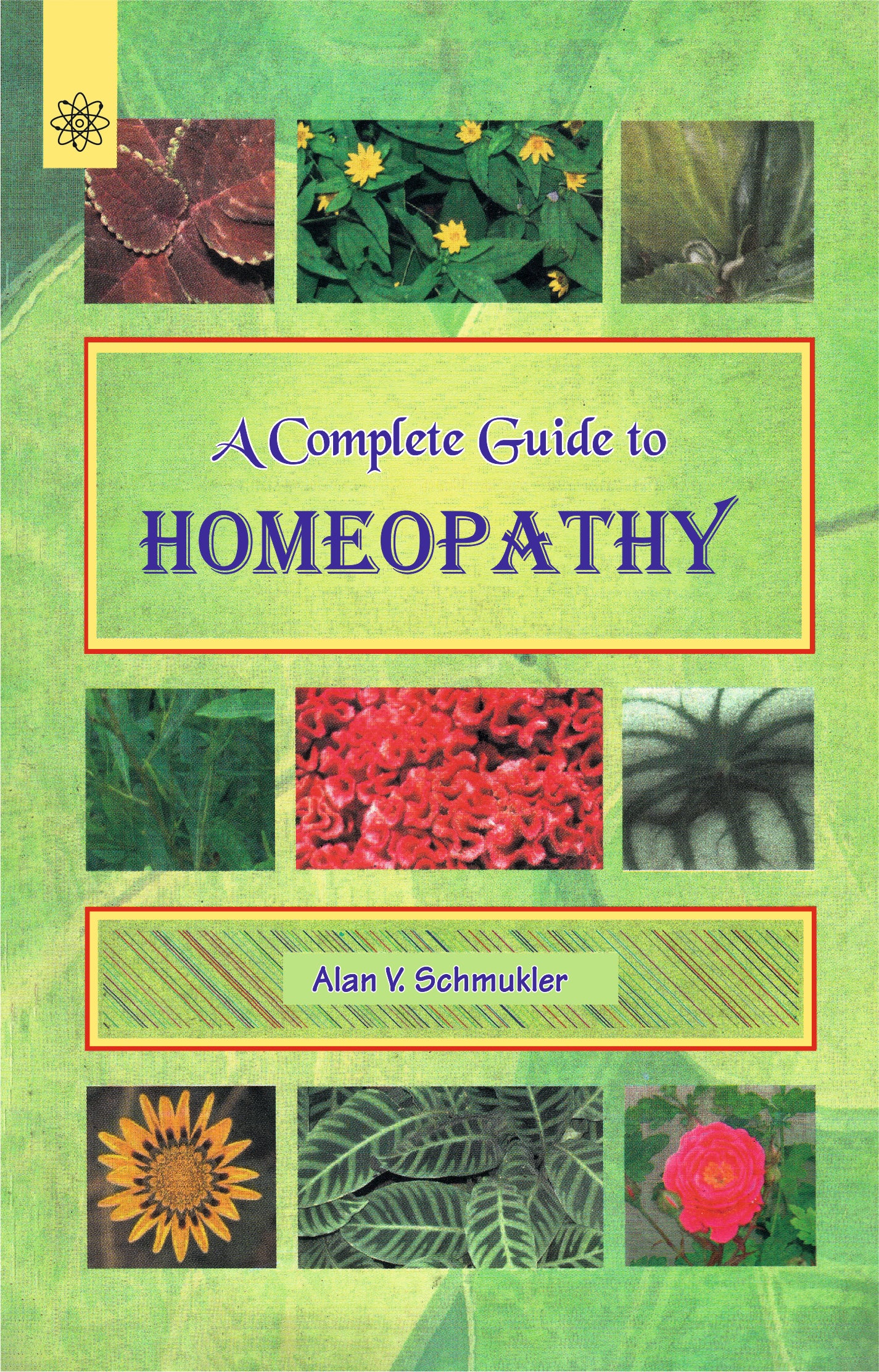 Book cover of 'A Complete Guide to Homeopathy' with green background and floral images.