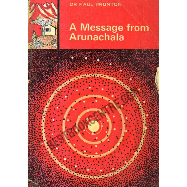 A Message from Arunachala (1994 Edition)