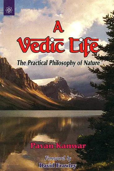 A Vedic Life