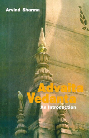 Advaita Vedanta: An Introduction