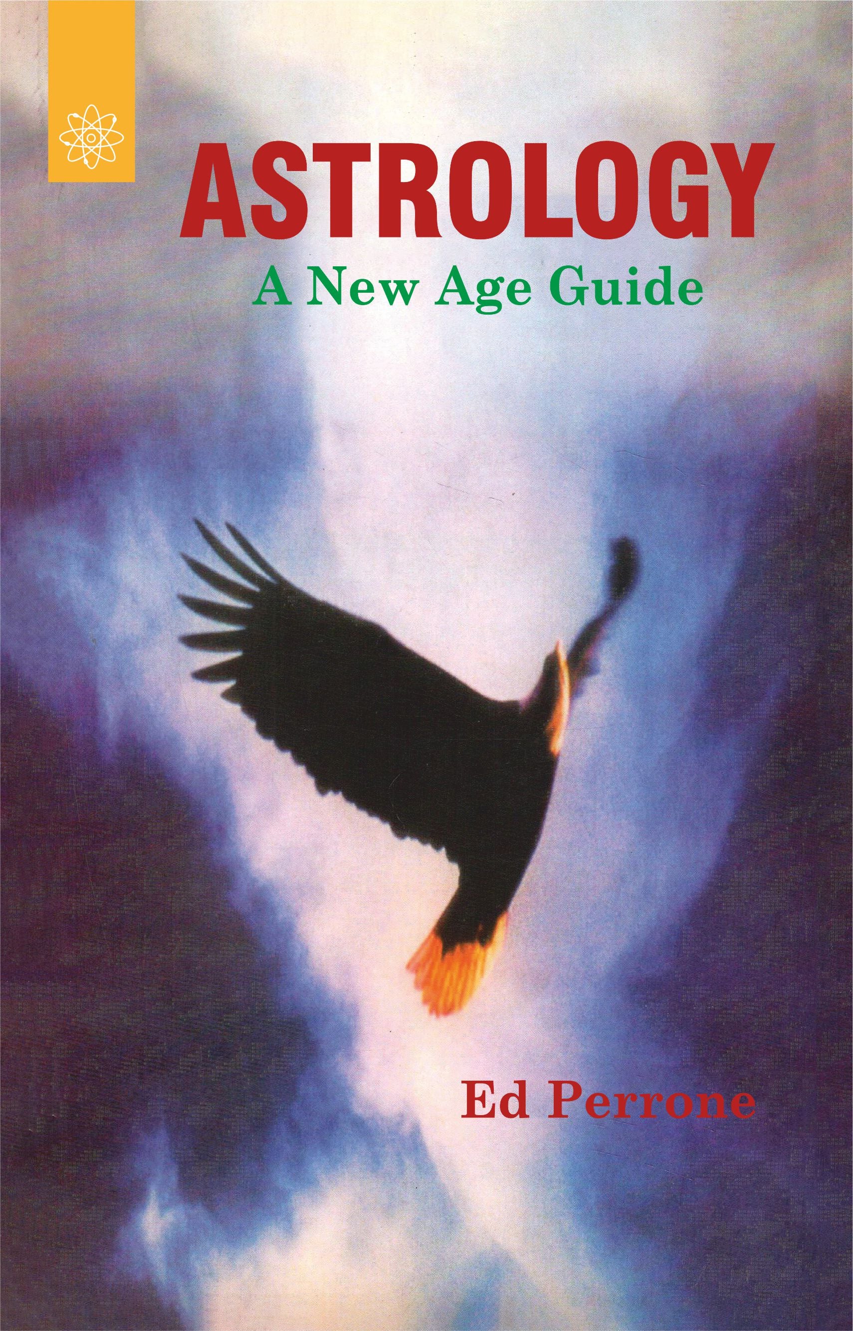 Book cover of 'Astrology: A New Age Guide' with an eagle flying against a colorful sky.