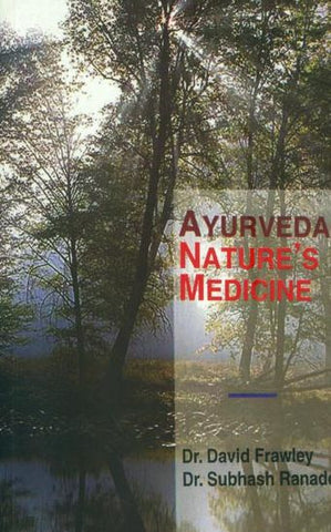 Ayurveda Nature's Medicine