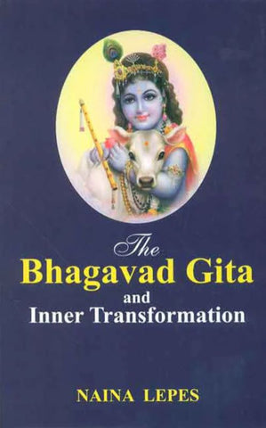 The Bhagavad Gita and Inner Transformation