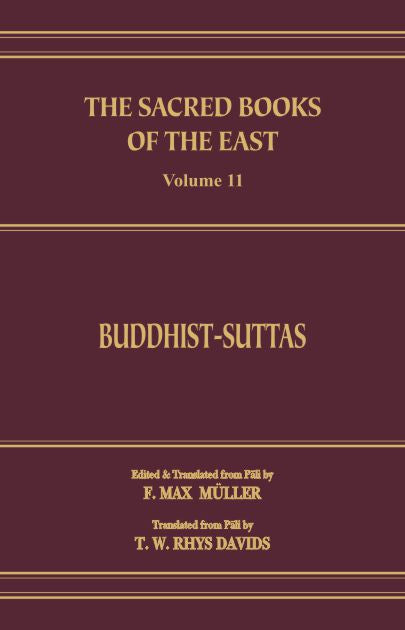 Buddhist Suttas (SBE Vol. 11)