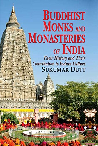 Buddhist Monks and Monasteries of India