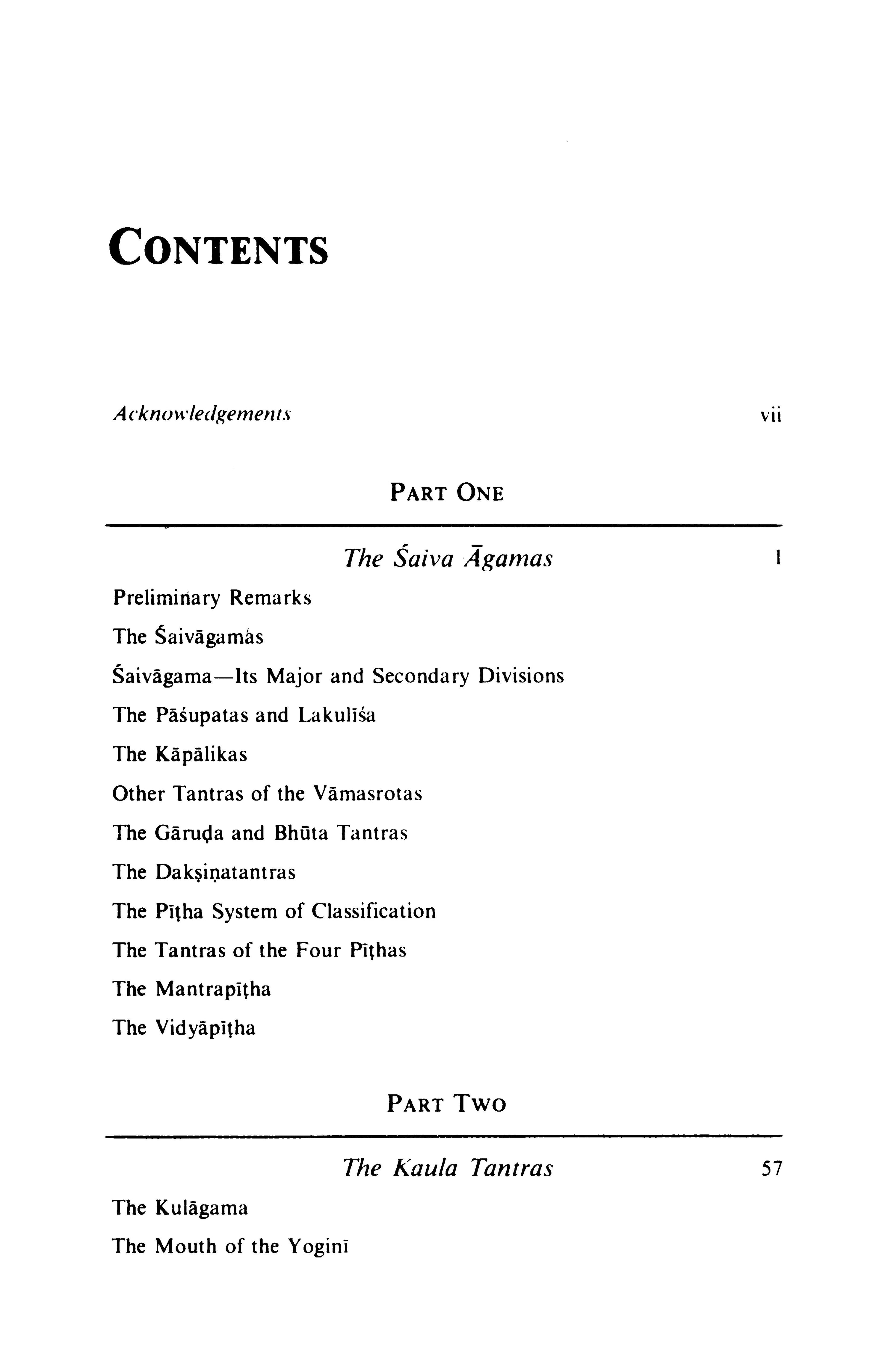 The Canon of the Saivagama and the Kubjika Tantras of the Western Kaula Tradition