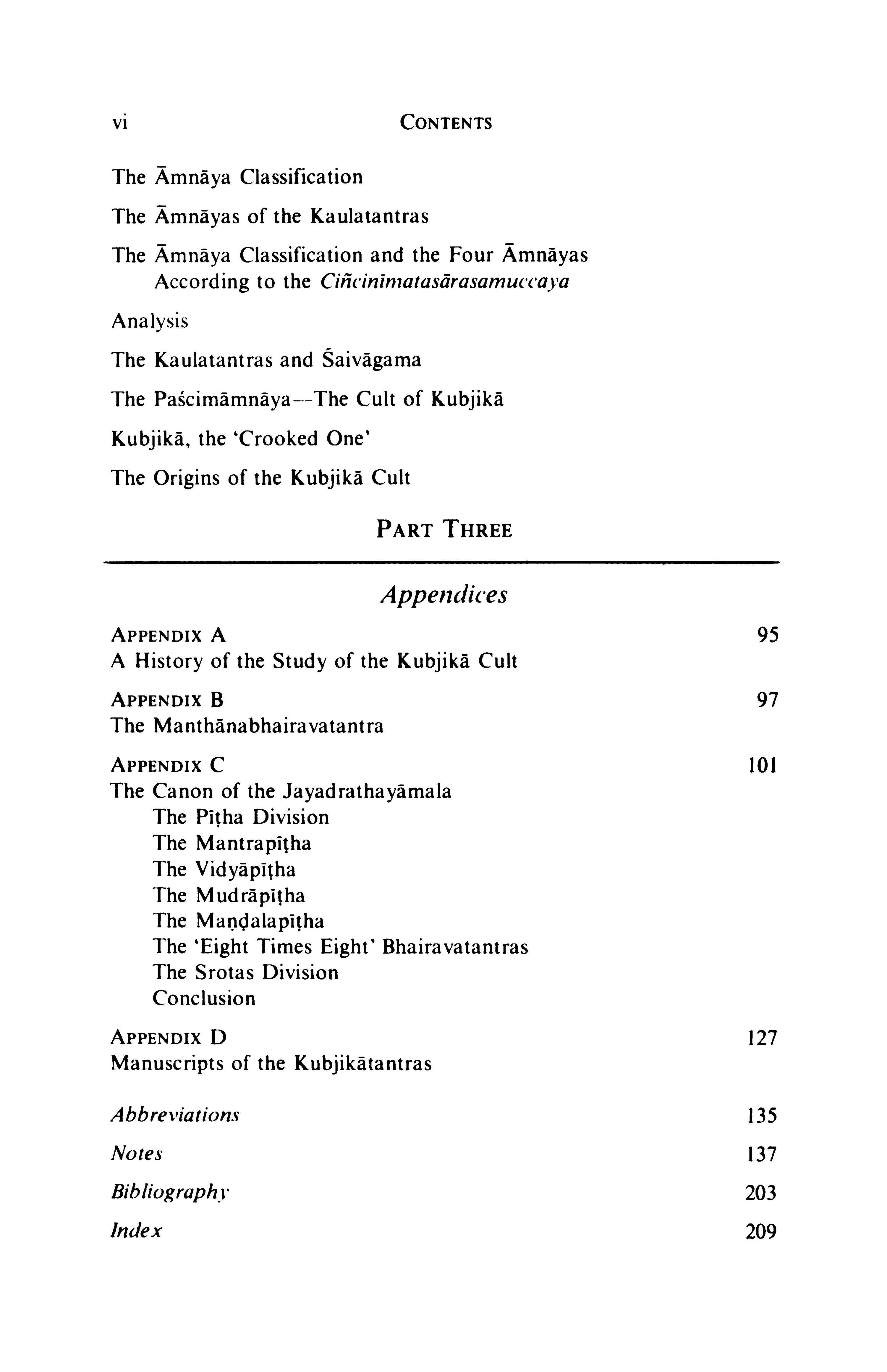 The Canon of the Saivagama and the Kubjika Tantras of the Western Kaula Tradition