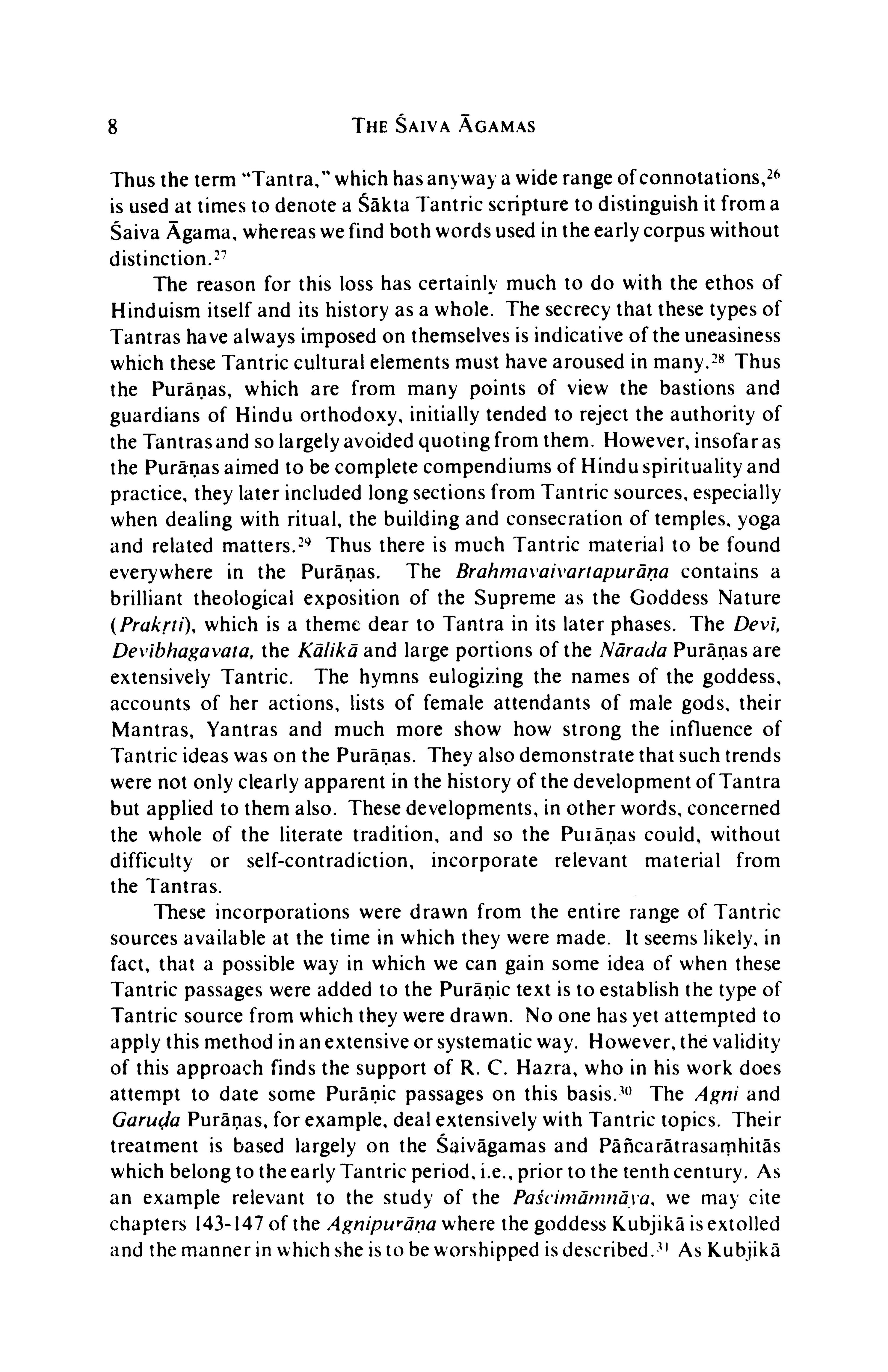 The Canon of the Saivagama and the Kubjika Tantras of the Western Kaula Tradition