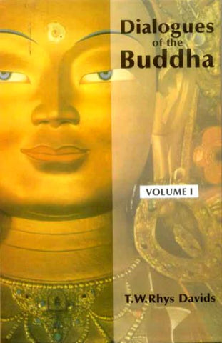 Dialogues of the Buddha (3 Vols.)