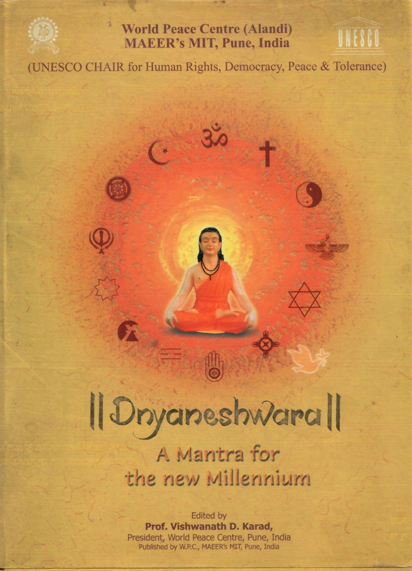 Dnyaneshwara : A Mantra for the New Millennium (2004)