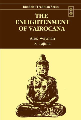The Enlightenment of Vairocana by Alex Wayman