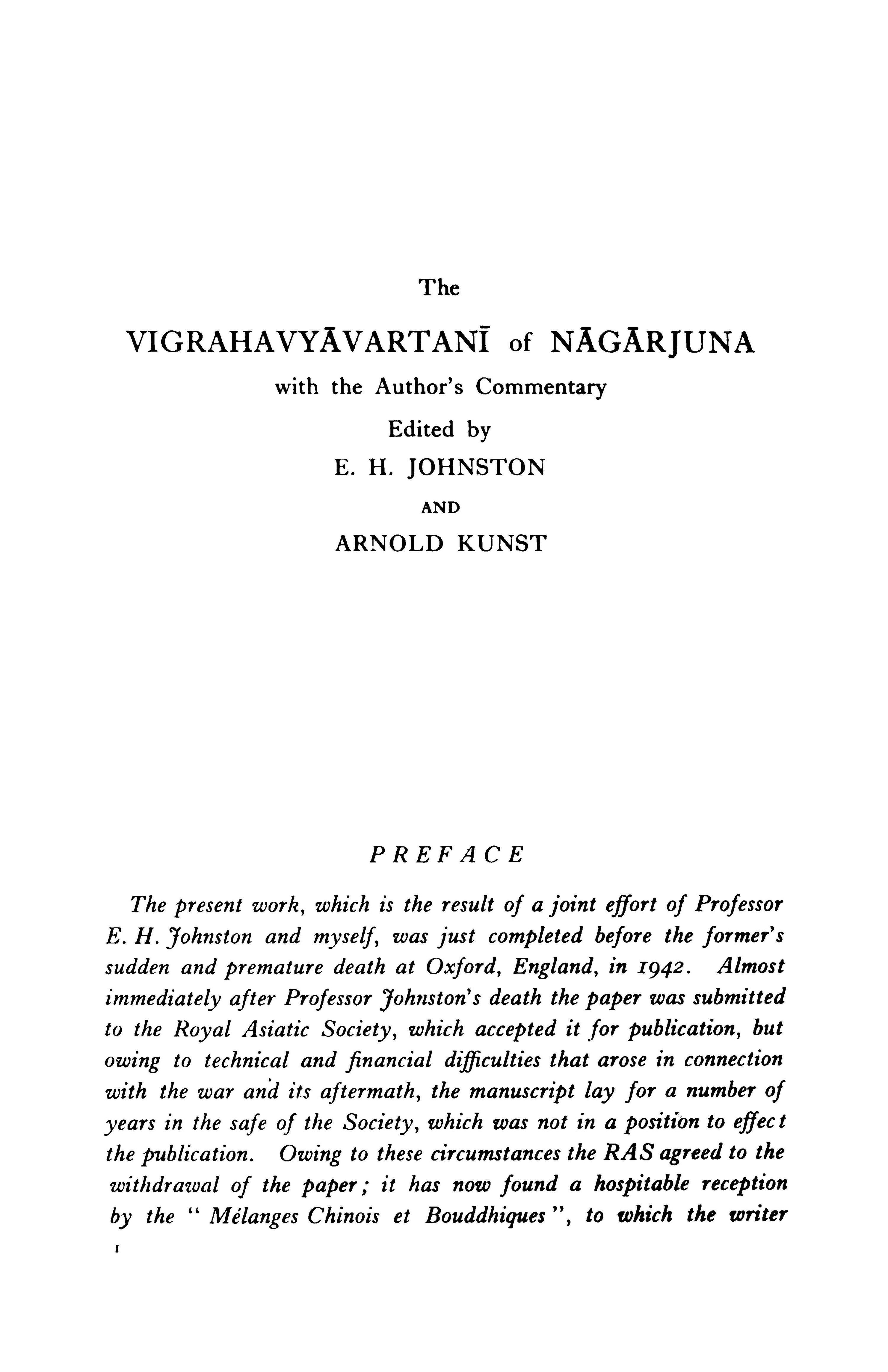 The Dialectical Method Of Nagarjuna Vigrahavyavartani