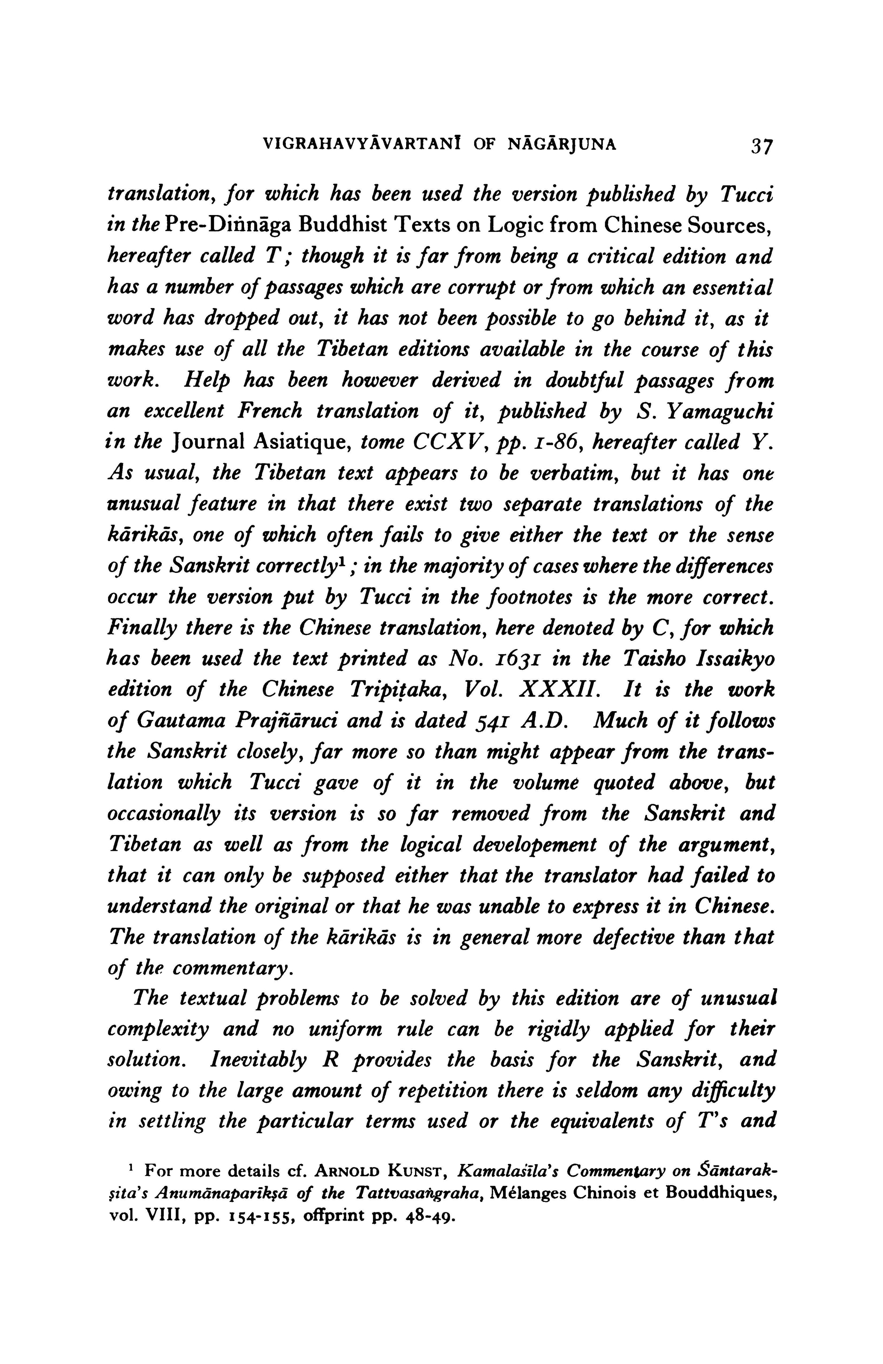 The Dialectical Method Of Nagarjuna Vigrahavyavartani
