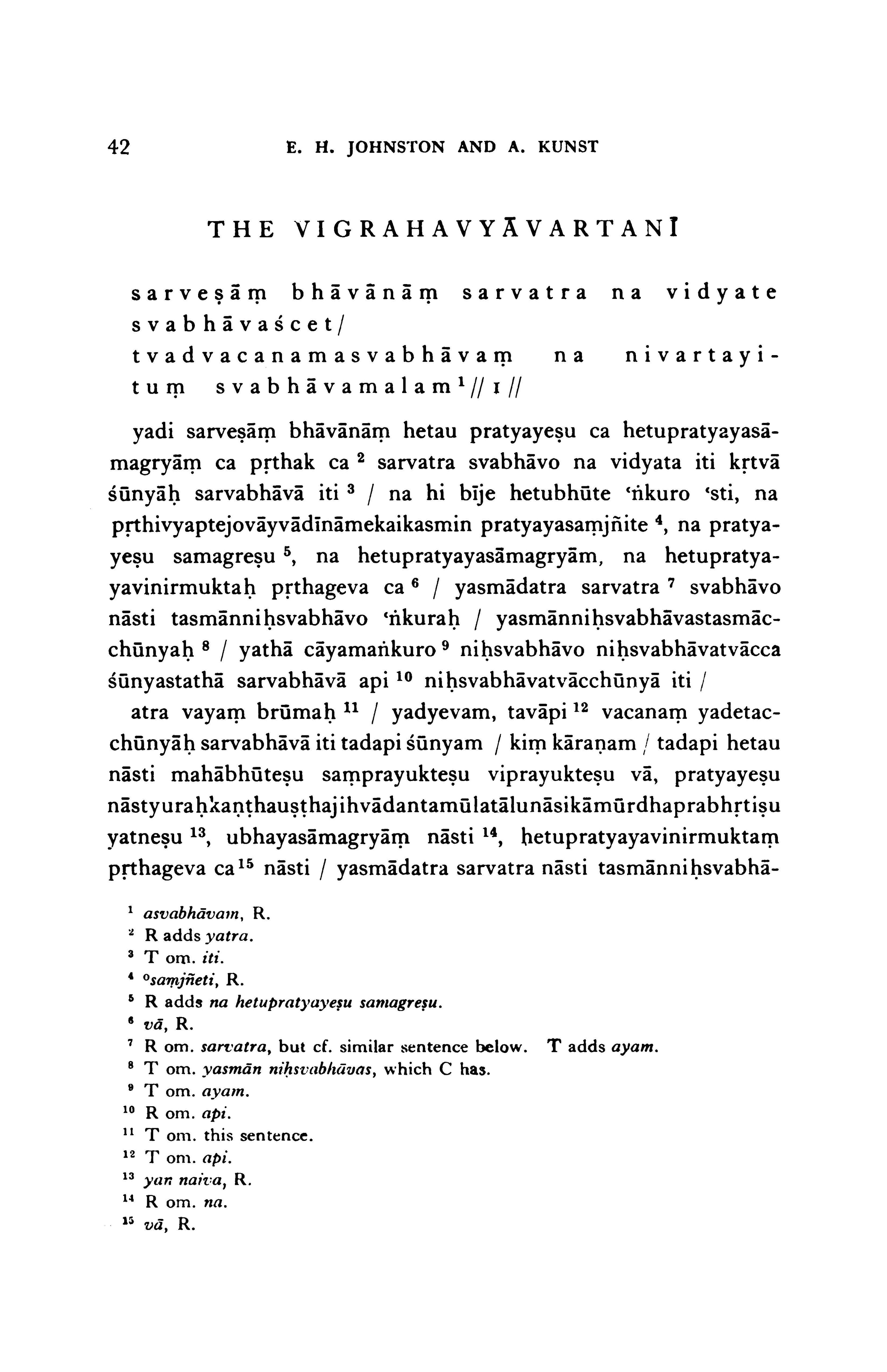 The Dialectical Method Of Nagarjuna Vigrahavyavartani