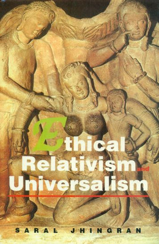 Ethical Relativism and Universalism