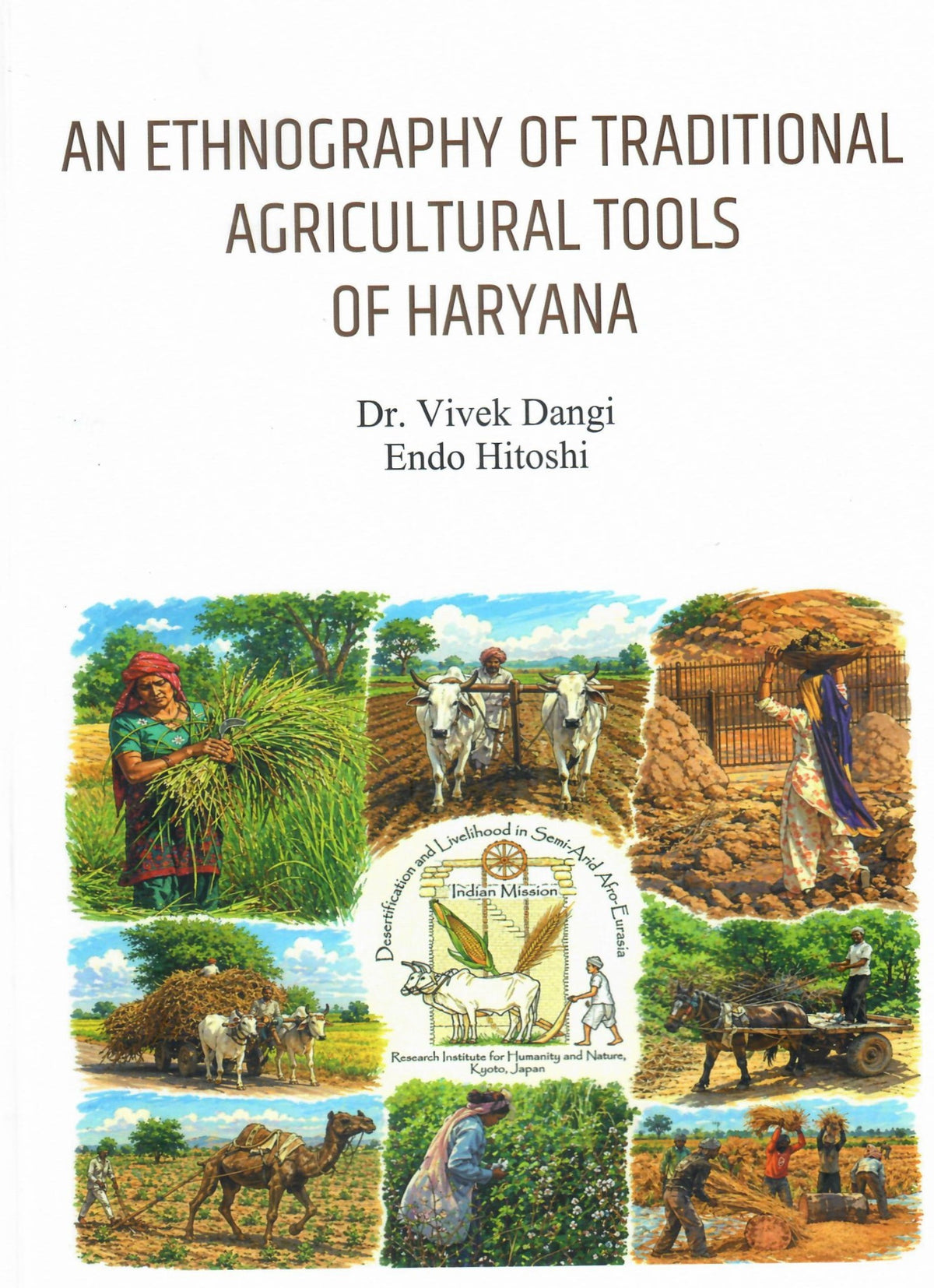 An Ethnography Of Traditional Agricultural Tools Of Haryana