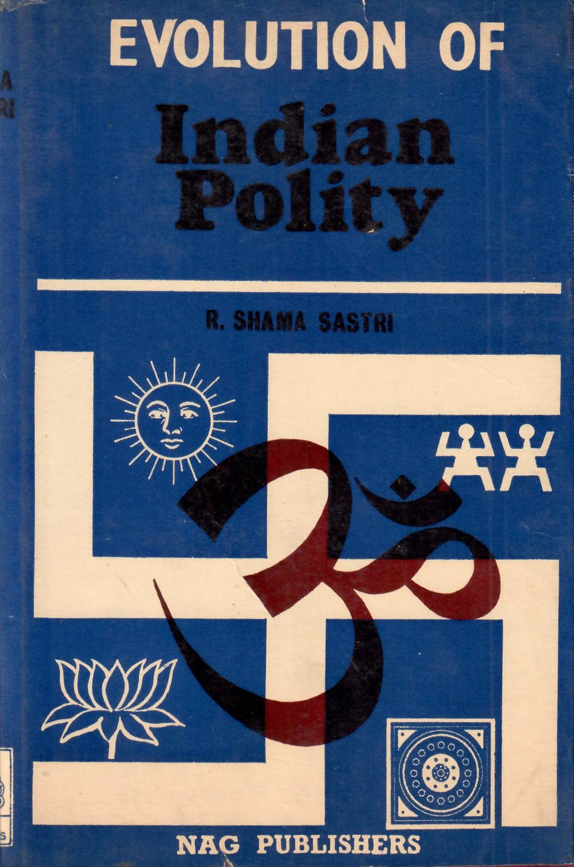 Evolution of Indian Polity (1977)
