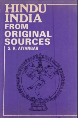 Hindu India from Original Sources