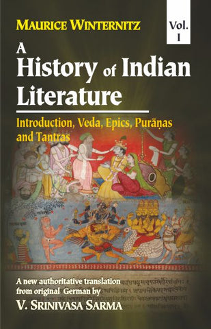 History of Indian Literature (3 Vols.): A New Authoritative English Translation