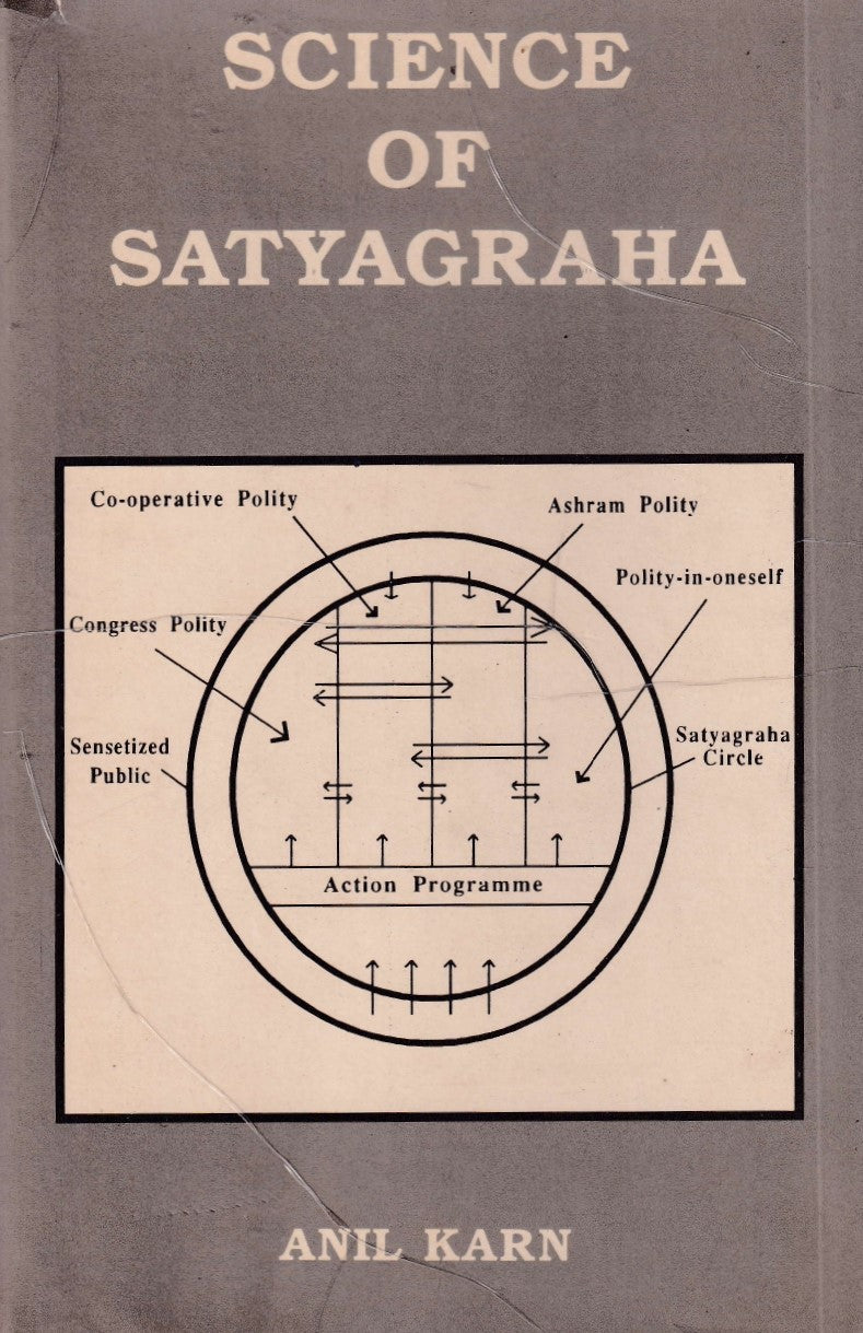 Science of Satyagraha (1994 Edition)