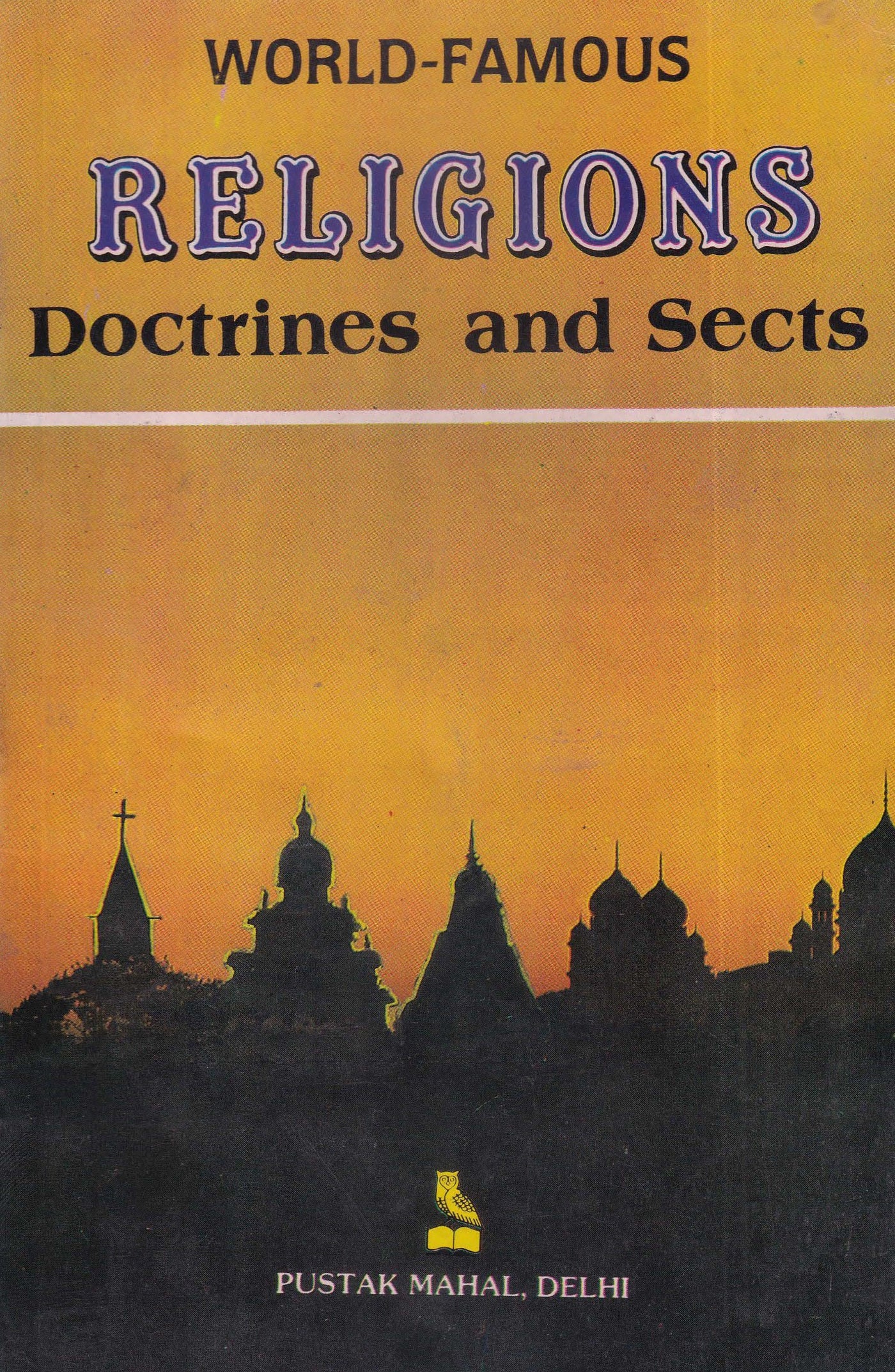 World Famous Religions Doctrines And Sects