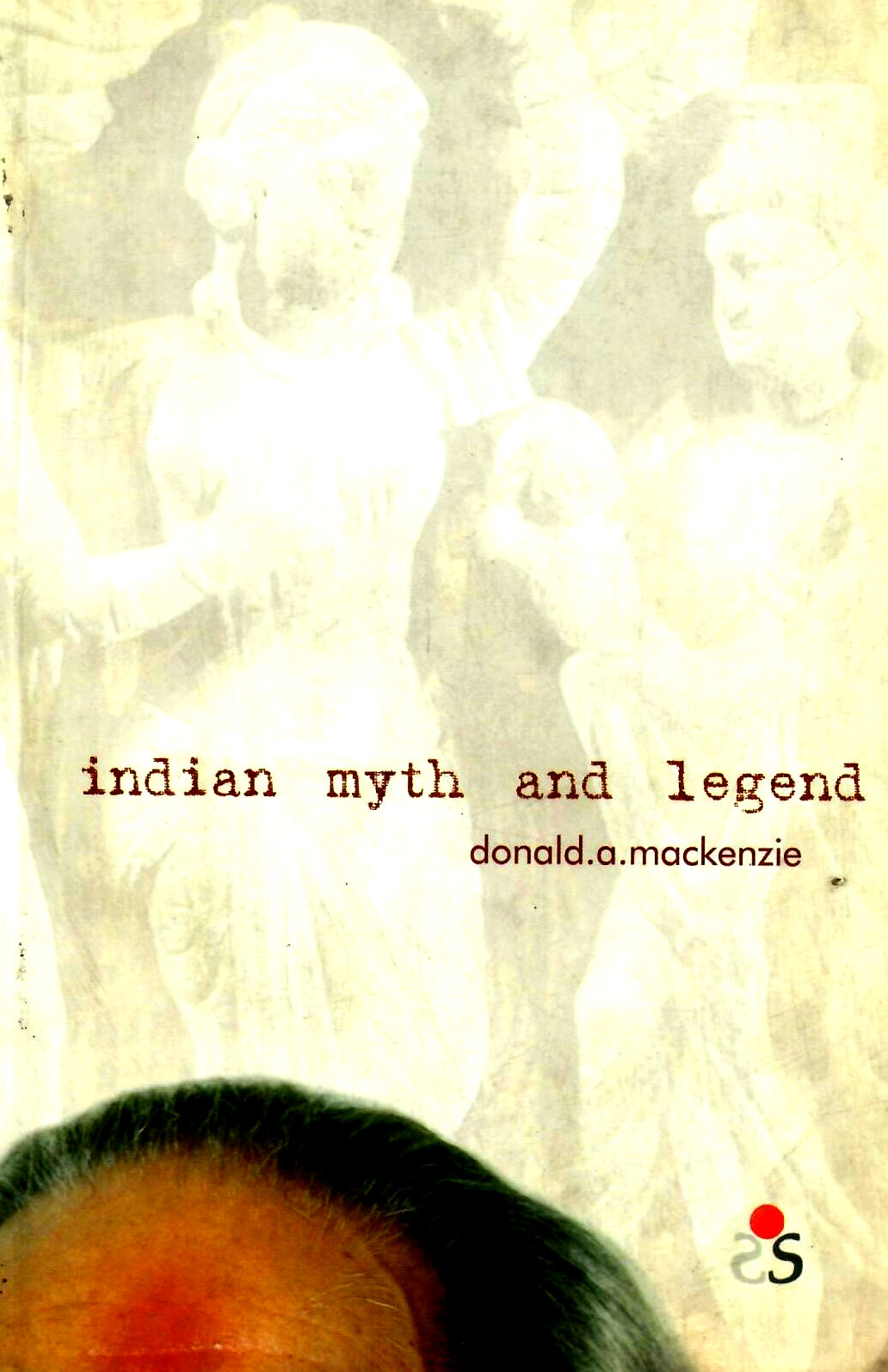 Book cover for 'Indian Myth and Legend' by Donald A. Mackenzie, featuring a faded sepia-toned classical statue illustration, red title text, author name, and a small red-and-black logo at the bottom right.