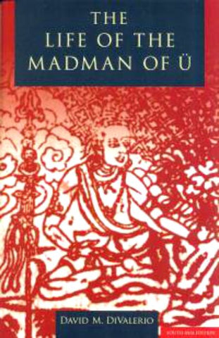 The Life of the Madman of U