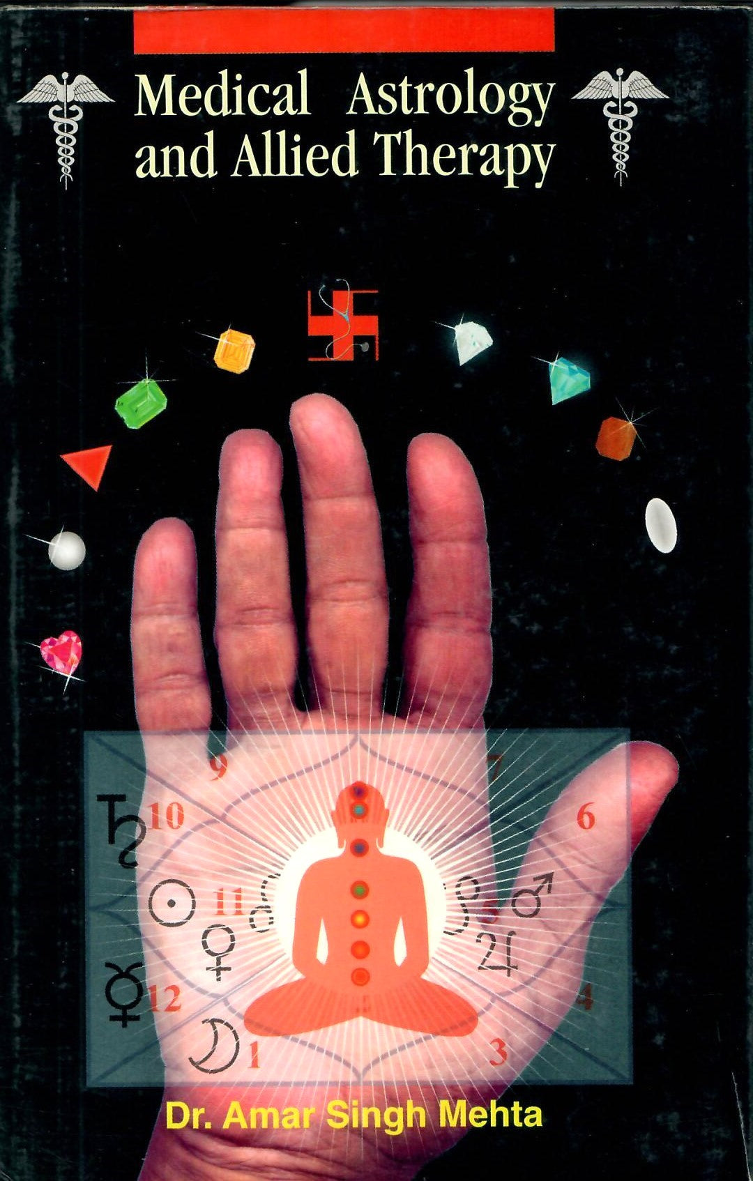 Medical Astrology and Allied Therapy (2004)