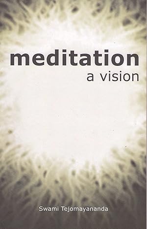 Meditation - A Vision