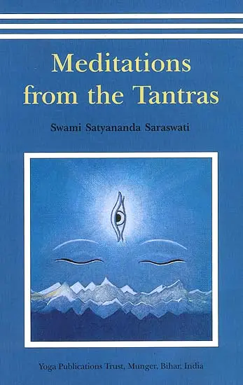 Meditations from the Tantras