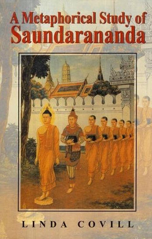 A Metaphorical Study of Saundarananda