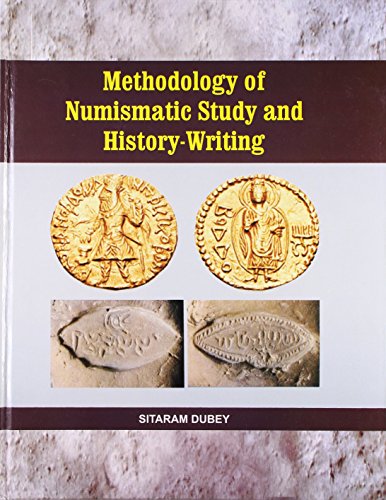 Methodology of Numismatic Study and History-Writing