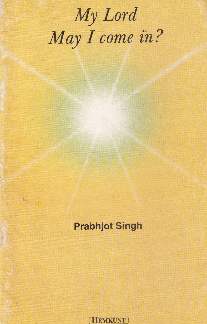 My Lord May I Come In? (2002 Edition)