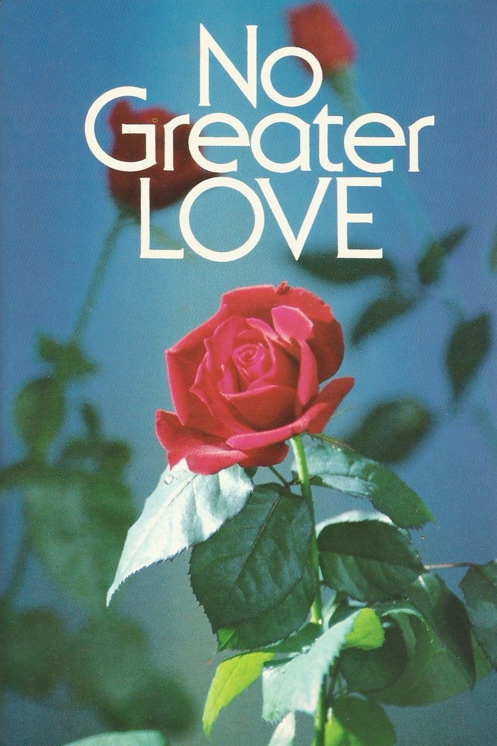 No Greater Love