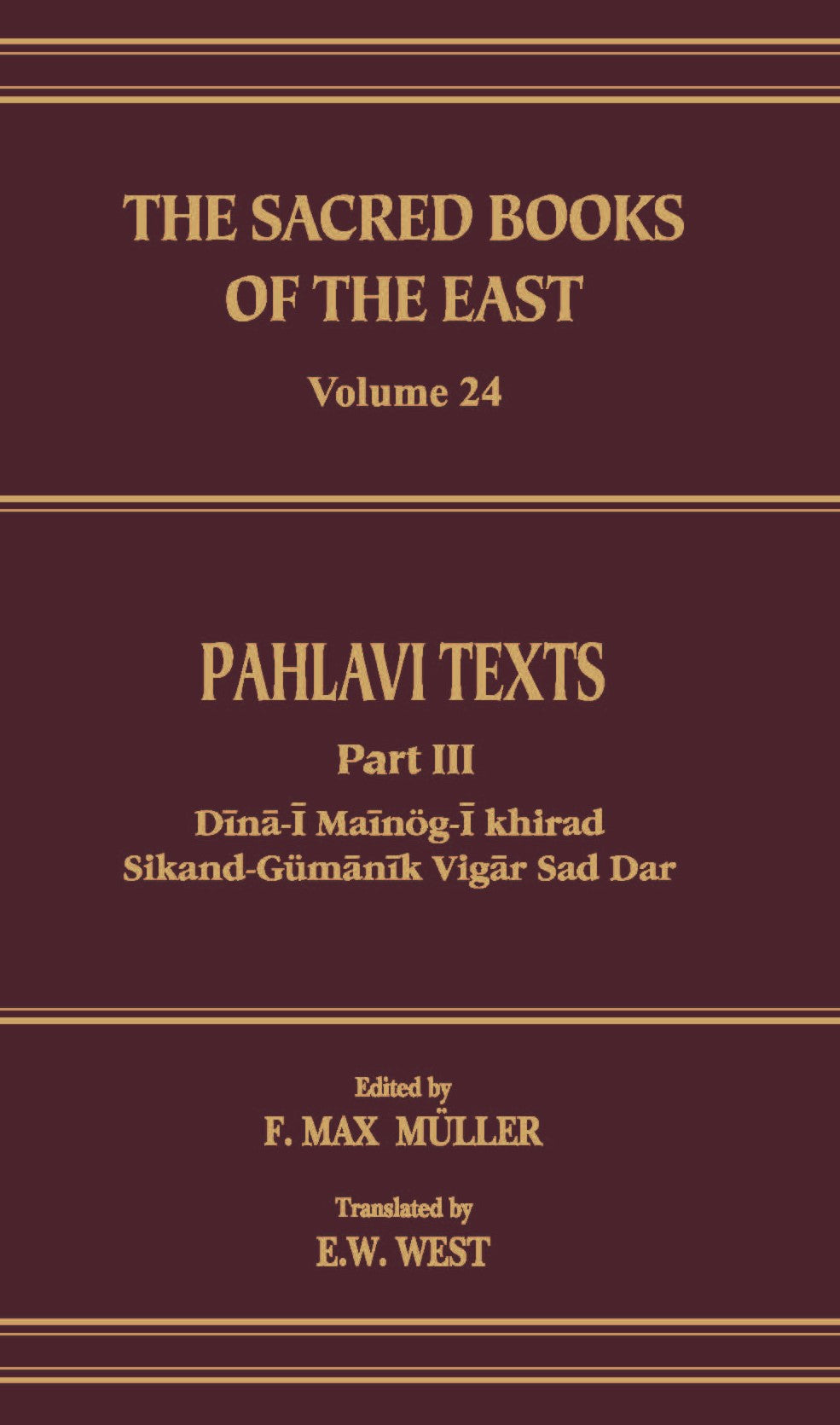 Pahlavi Texts (SBE Vol. 24)