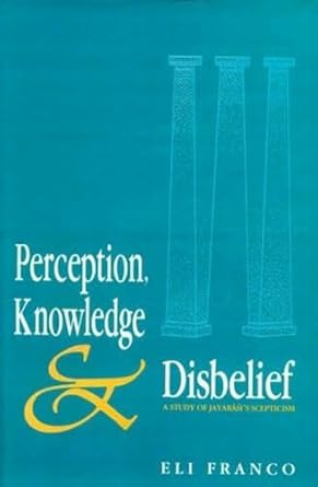 Perception, Knowledge and Disbelief